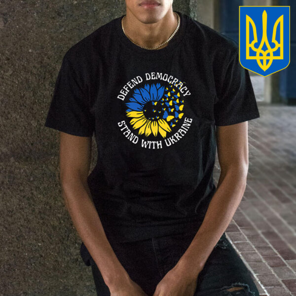 Defend Democracy F*ck Trump, Stand with Ukraine T-Shirt