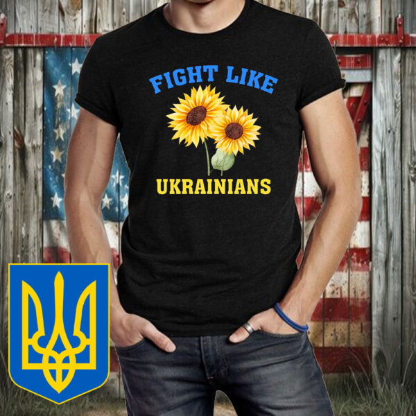 Flower Fight Like Ukrainians T-Shirt