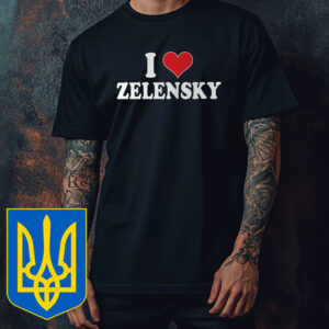 I Love Zelensky T-Shirt