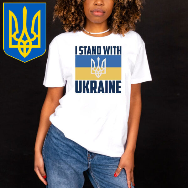 I Stand With Ukraine T-Shirt, Anti Trump