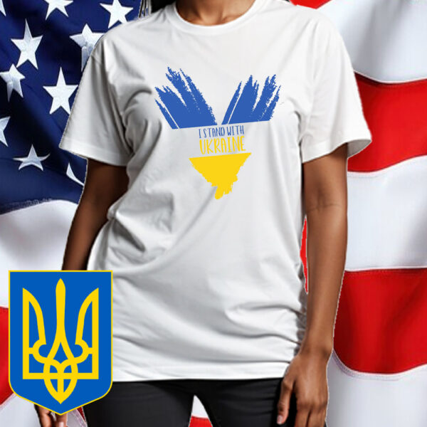 I Stand with Ukraine, Gift for Ukrainians T-Shirt