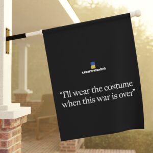 I'll Wear The Costume When This Was Is Over Flag