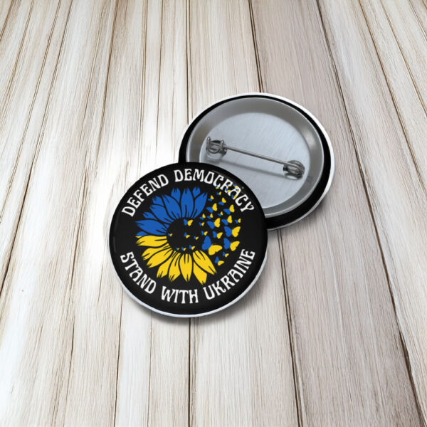 Stand with Ukraine Button, Defend Democracy F*ck Trump