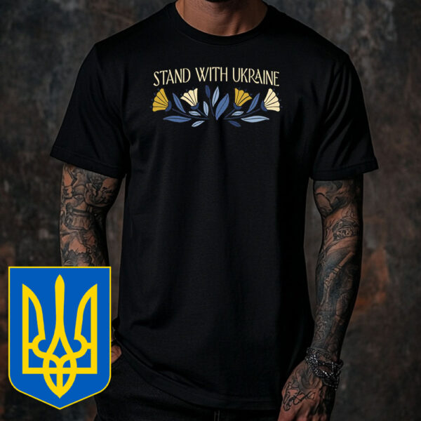 Support Ukraine Flower Stand with Ukraine T-Shirt