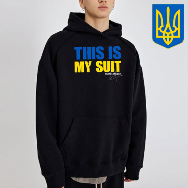 This Is My Suit, Zelensky 2025 02 28 T-Shirt