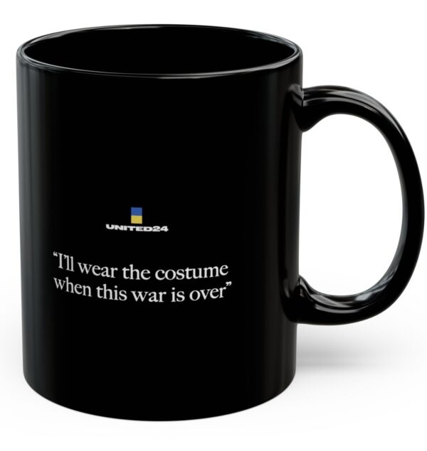 United24 Ukraine I'll Wear the Costume When This War Is Over Mug