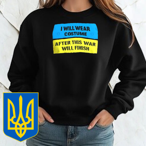 Zelensky I will wear costume after this war finish T-Shirt