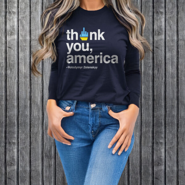 Zelensky -Thank You America, F*ck Trump Shirt